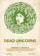 Dead Unicorns