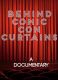 Behind Comic Con Curtains