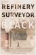 Refinery Surveyor Black