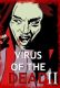 Virus of the Dead 2: Uploaded