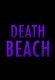 Death Beach