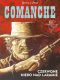 Comanche. Tom 4. Czerwone niebo nad Laramie