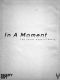 In a Moment: The Johan Aspelin Story