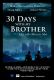 30 Days with My Brother