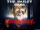 The Bailey Case: Preternatural