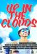 Up in the Clouds the Movie
