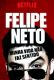 Felipe Neto: My Life Makes No Sense