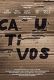 Cautivos