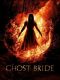 Ghost Bride