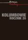 Kolumbowie. Rocznik 20