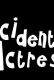 Accidental Actress