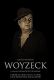Woyzeck: The Making Of