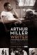 Arthur Miller: Pisarz