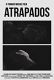 Atrapados