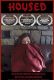 HOUSED: The Feature