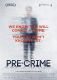 Pre-crime. Inwigilacja 3.0