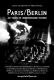 Paris/Berlin: 20 Years of Underground Techno