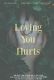 Loving You Hurts
