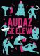 Audaz se eleva