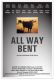 All Way Bent