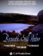 Beneath Still Water