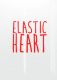 Elastic Heart