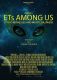 ETs Among Us: UFO Witnesses and Whistleblowers