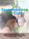 Searching for the Cure