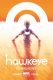 Hawkeye #01: Odmieniony