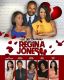 I Left My Girlfriend for Regina Jones