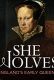 She-Wolves: England’s Early Queens
