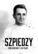 Szpiedzy. Świadkowie historii