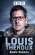 Louis Theroux: Mroczne Stany