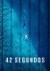42 sekundy