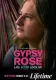 Gypsy Rose Blanchard: życie od nowa
