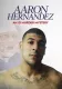 Aaron Hernandez: między sportem a zbrodnią