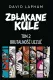 Zbłąkane kule. Tom 2: Brutalność uczuć