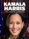 Kamala Harris. Łamiąc bariery