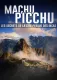 Machu Picchu: kamienne miasto