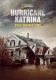 Huragan Katrina: wyścig z czasem