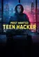Poszukiwany: Nastoletni hacker