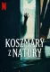 Koszmary z natury