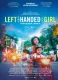 Left-Handed Girl. To była ręka... diabła!