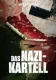 The Nazi Cartel