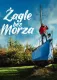 Żagle bez morza