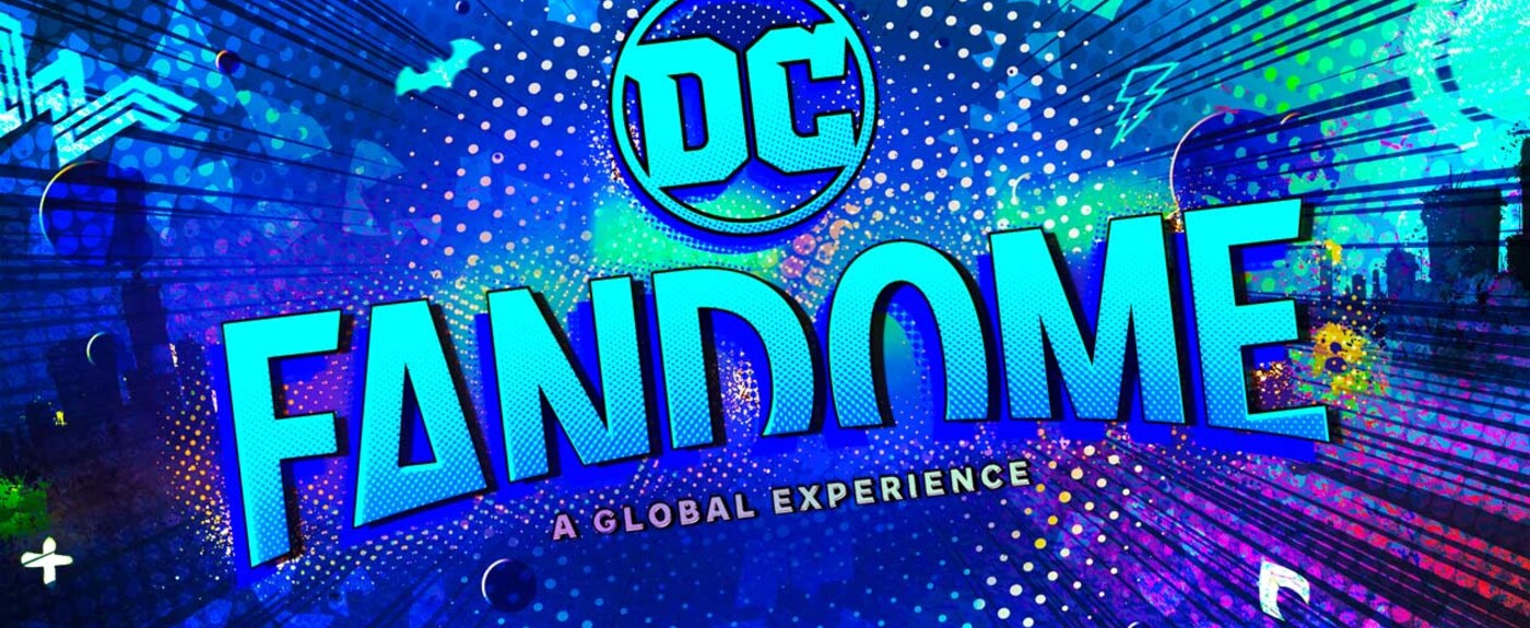 DC FanDome - uczta dla fanów superbohaterów nadchodzi