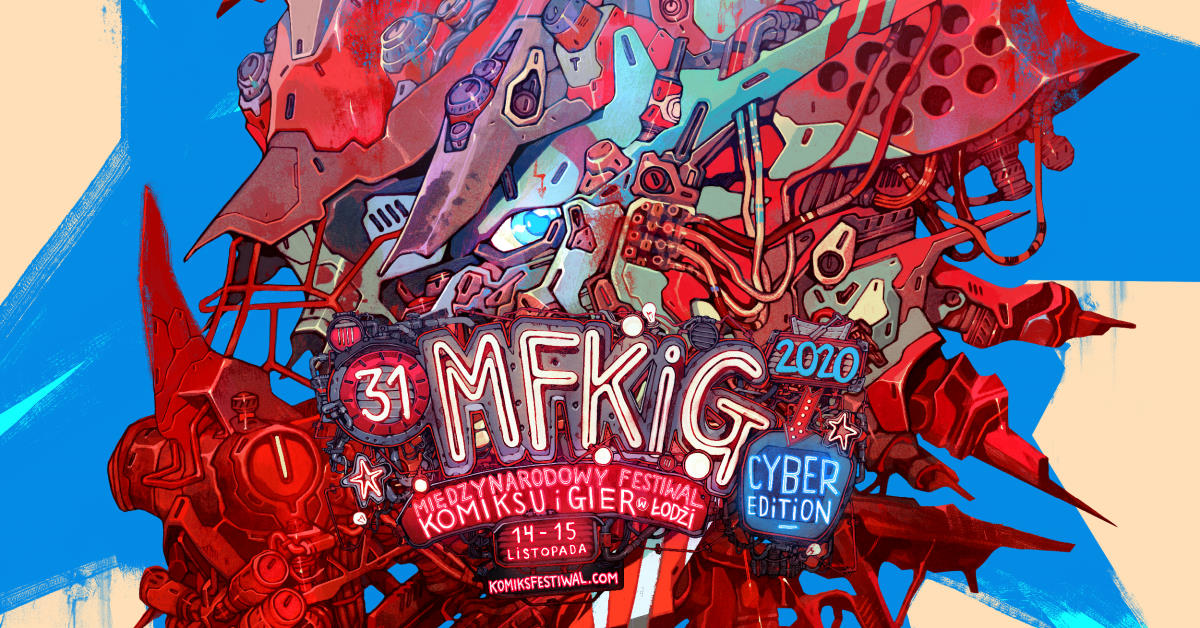 31. MFKiG – Cyber Edition - relacja z festiwalu