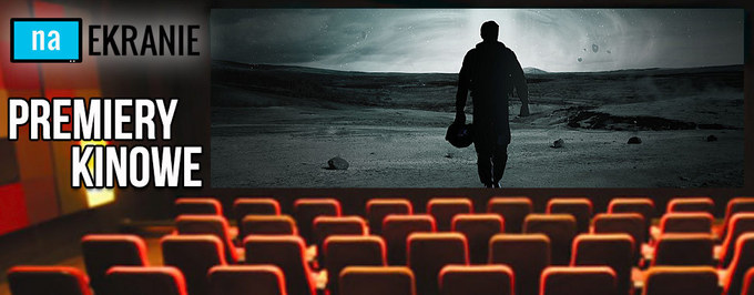     Premiery kinowe weekendu – 07-09 listopada