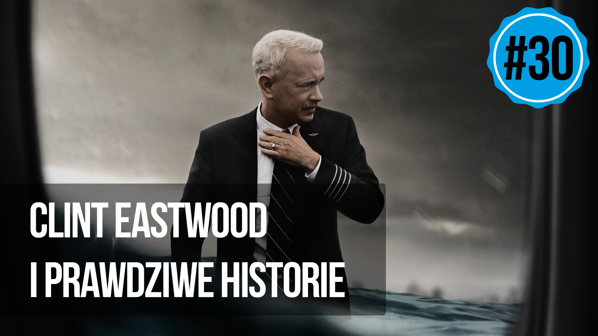 naEKRANACH #30 – Clint Eastwood i prawdziwe historie