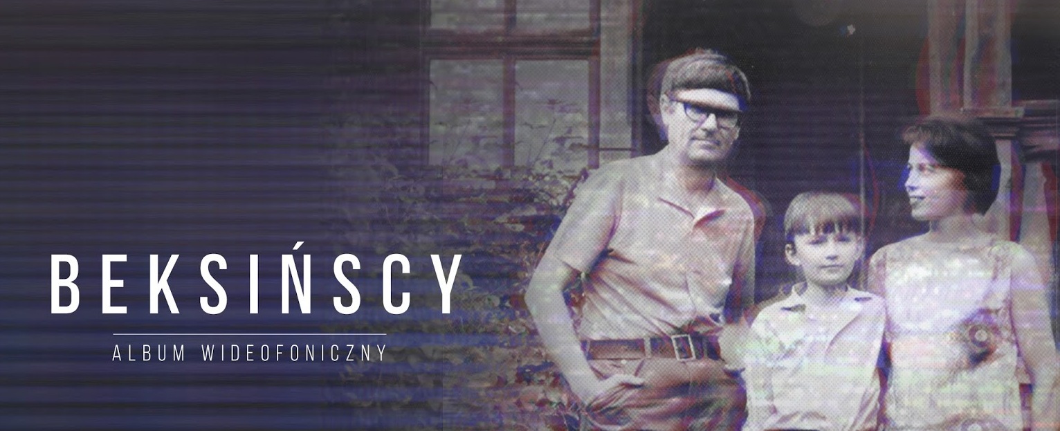     Pierwszy teaser filmu dokumentalnego BEKSIŃSCY. Album wideofoniczny